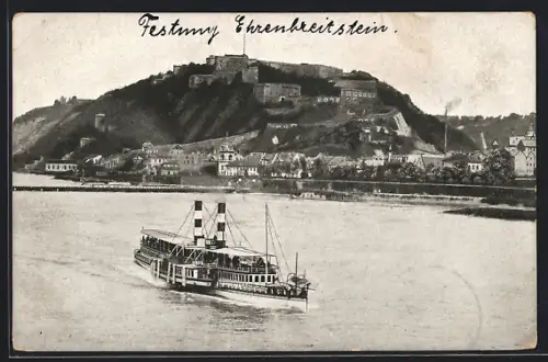AK Ehrenbreitstein, Festung Ehrenbreitstein, Dampfschiff auf dem Rhein