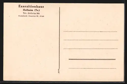 AK Hofheim /Ts., Exerzitienhaus und Erholungsheim