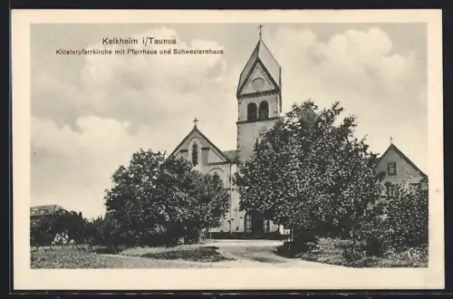 AK Kelkheim i. Taunus, Klosterpfarrkirche, Pfarrhaus, Schwesternhaus