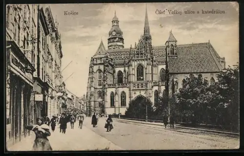 AK Kosice, Cást Velkej ulice s katedrálou