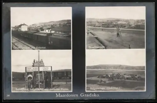 AK Gradsko, Gesamtansicht mit Bahnhof, Bahnsperre, Bulgarenlager