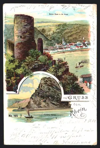 Lithographie St. Goar /Rhein, Ruine Katz, Loreley Felsen, Rheinansicht