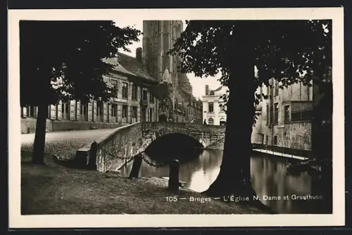 AK Bruges, L`Église N. Dame et Gruuthuse