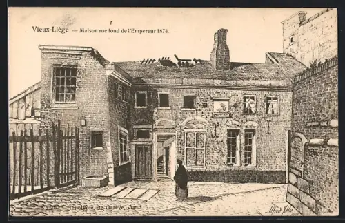 Künstler-AK Vieux-Liège, Maison rue fond de l`Empereur 1874