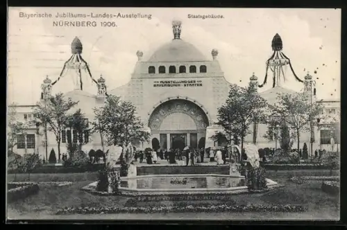 AK Nürnberg, Bayerische Jubiläums-Landesausstellung 1906, Staatsgebäude mit Brunnen