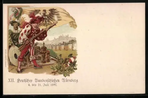 Künstler-AK Paul Ritter: Nürnberg, XII. Deutsches Bundesschiessen 1897