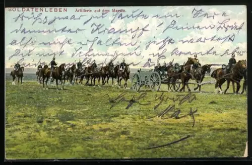 AK Artillerie auf dem Marsch, Soldatenleben