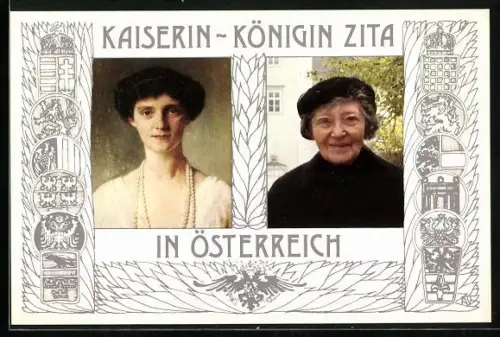 AK Kaiserin Zita von Österreich, Porträts von 1917 und 1982, Wappen
