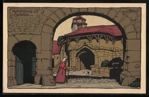 Steindruck-AK Rothenburg / Tauber, Spitaltor