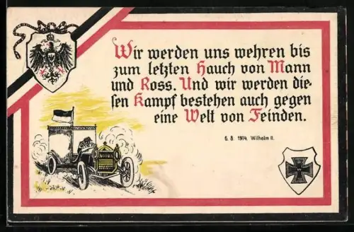 AK Wir werden uns wehren..., Militärauto mit schwarzweisser Fahne, Eisernes Kreuz, Reuchswappen