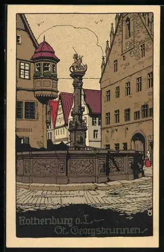 Steindruck-AK Rothenburg / Tauber, St. Georgsbrunnen