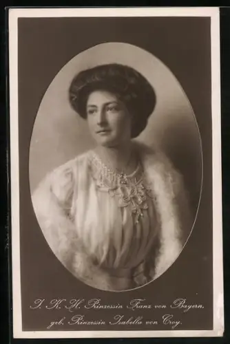 AK Prinzessin Franz von Bayern, geb. Prinzessin Isabella von Croy