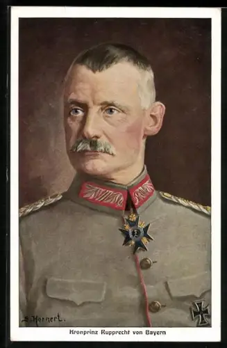 Künstler-AK S. Hornert: Kronprinz Rupprecht von Bayern in Feldgrau