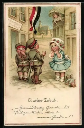 AK Starker Tobak, Jungen als Soldaten flirten mit einem Mädchen, Puppe, Kinder Kriegspropaganda