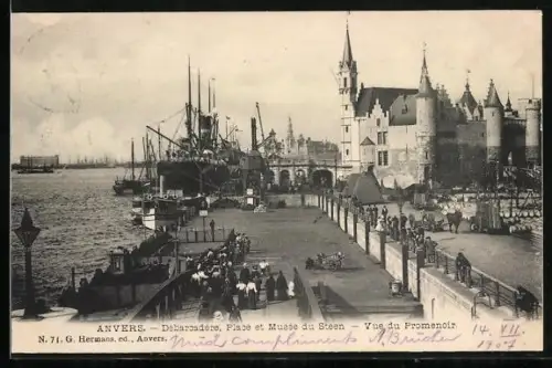 AK Anvers, Débarcadère, Place et Musée du Steen, Vue du Promenoir, Hafen