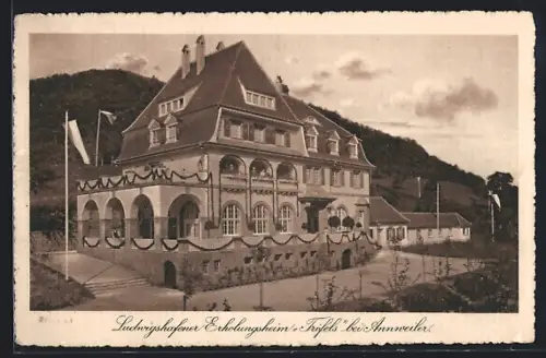 AK Annweiler, Ludwigshafener Erholungsheim Trifels