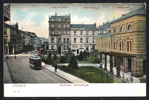 AK Bremen, Hotels Reichshof und Stadt Hamburg, Badeanstalt im Breiten Weg, Strassenbahn