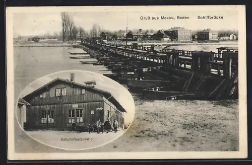 AK Maxau / Baden, Schiffbrücke, Bahnhofrestauration