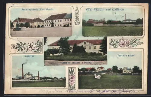 AK Vys. Veseli, Zamek knizete z Paaru, Cukrovar, Partie u nadrazi