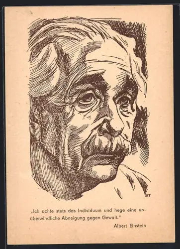 Künstler-AK Zitat und Portrait von Albert Einstein, Ich achte stets das Individuum...