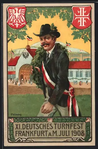AK Frankfurt a. M., XI. Deutsches Turnfest 1908, Turner mit Kranz und Wappen