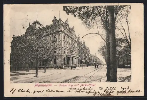 AK Mannheim, Kaiserring mit Park-Hotel