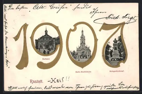 AK Rastatt, Rathaus, Katholische Stadtkirche, Kriegerdenkmal, Jahreswechsel 1907