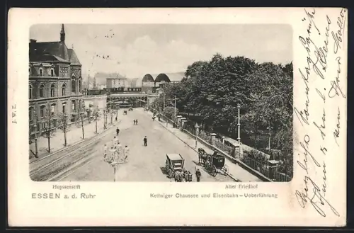 AK Essen a. d. Ruhr, Huyssenstift, Alter Friedhof, Kettwiger Chaussee und Eisenbahn-Überführung