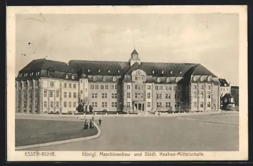 AK Essen /Ruhr, Königl. Maschinenbau- und Städt. Knaben-Mittelschule