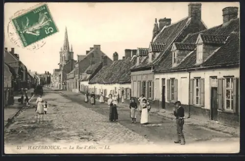 AK Hazebrouck, La Rue d`Aire, Strassenpartie