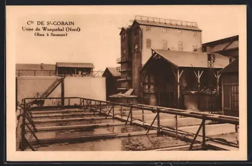 AK St-Gobain, Usine de Wasquehal, Bacs á Saumure