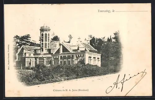 AK Tourcoing, Château de M. A. Joire Bondues