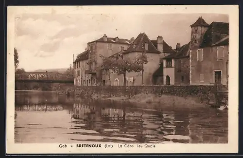 AK Bretenoux /Lot, La Cère les Quais