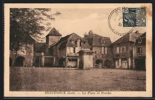 AK Bretenoux /Lot, La Place et Porche