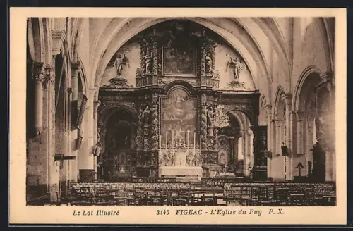 AK Figeac, L`Église du Puy avec son intérieur richement décoré