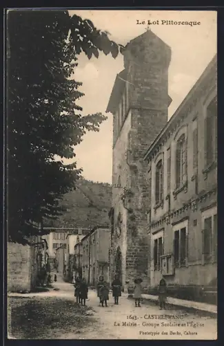 AK Castelfranc, La Mairie, Groupe Scolaire et l`Église