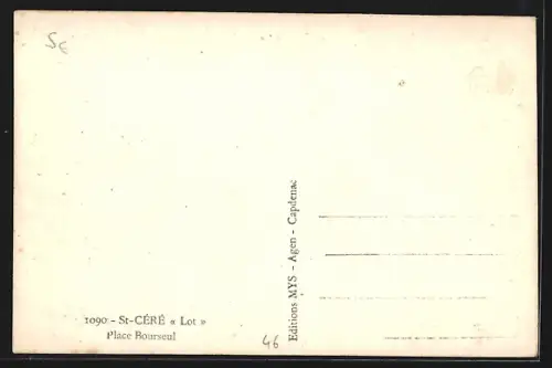 AK St-Céré /Lot, Place Bourseul avec vue sur l`église et les maisons environnantes