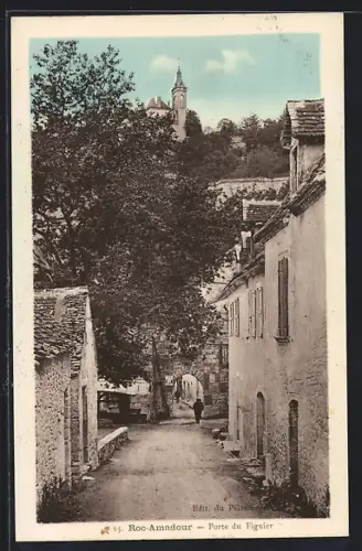 AK Rocamadour, Porte du Figuier