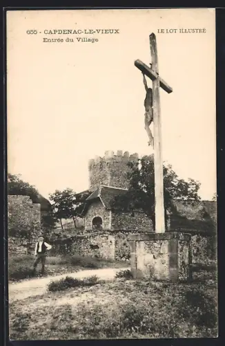 AK Capdenac-le-Vieux, Entrée du Village avec croix et tour en pierre