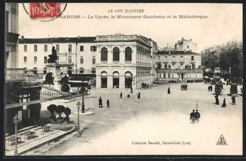 AK Cahors, Le Lycée, le Monument Gambetta et la Bibliothèque