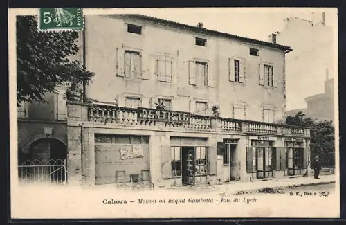 AK Cahors, Maison où naquit Gambetta, Rue du Lycée