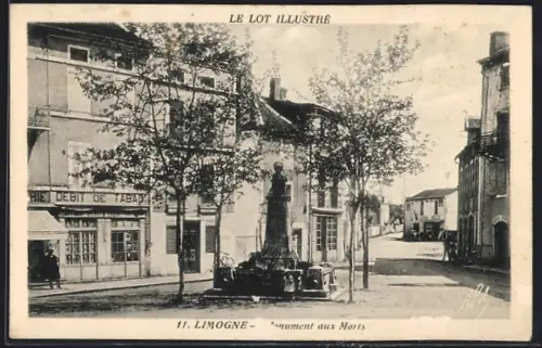 AK Limogne, Monument aux Morts et place centrale animée