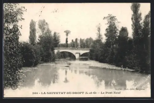 AK La Sauvetat-du-Dropt /L-et-G, Le Pont Neuf