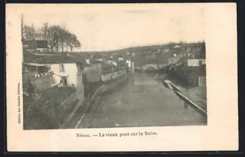 AK Nérac, Le vieux pont sur la Baïse