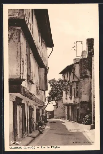 AK Clairac /L.-et-G., Rue de l`Eglise