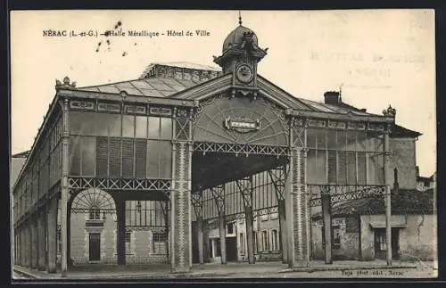 AK Nérac /L.-et-G., Halle Métallique, Hôtel de Ville