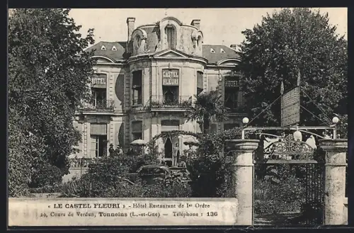 AK Tonneins /L.-et-Gne, Le Castel Fleuri, Hôtel Restaurant de 1re Ordre, 29 Cours de Verdun