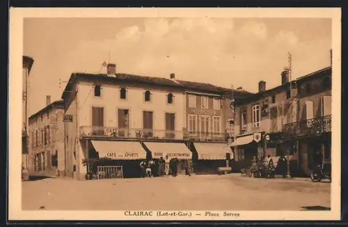 AK Clairac /Lot-et-Gar., Place Serres avec café et boutiques