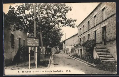 AK Seyches /L.-et-G., Rue du Presbytère