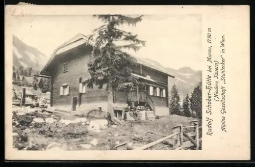 AK Rudolf Schober-Hütte, Berghütte mit Umgebung der Alpine Gesellschaft Stuhlecker in Wien